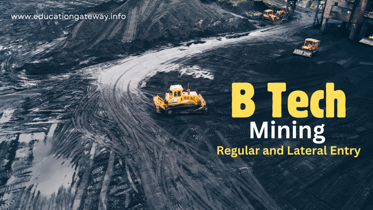 B Tech in Mining Engineering